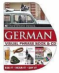 EW Travel Guide Phrase Bks.: German Visual Phrase Book by Dorling Kindersley...