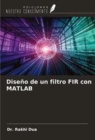 DiseñO De Un Filtro Fir Con Matlab Rakhi Dua Taschenbuch Spanisch 2024