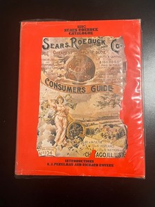 SEARS ROEBUCK & CO 1897年版カタログ 1897 Sears, Roebuck & Co. Catalogue: Sears, Roebuck & Co