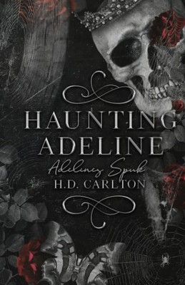Haunting Adeline: Adelines Spuk (Das Katz-und-Maus-Duett) (German Edition) -...