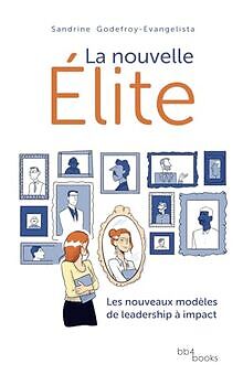 La nouvelle Élite: Les nouveaux modèles de leadersh... | Buch | Zustand sehr gut