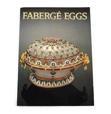 Christopher Forbes 'Faberege Eggs' Harry N Abrams, Inc Soft Cover, 1983 