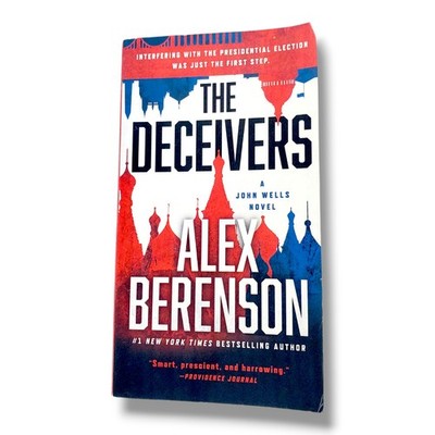 The Deceivers; A John Wells Novel - paperback, Alex Berenson, 9781101982785 Book
