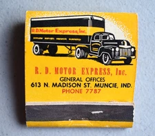 R.D. Motor Express Truck Freight Lines Vintage Feature Matchbook Muncie Indiana
