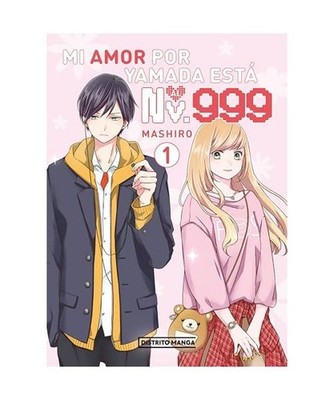 Mi amor por Yamada está al Nv. 999 1 [Distrito Manga, Band 1], Mashiro