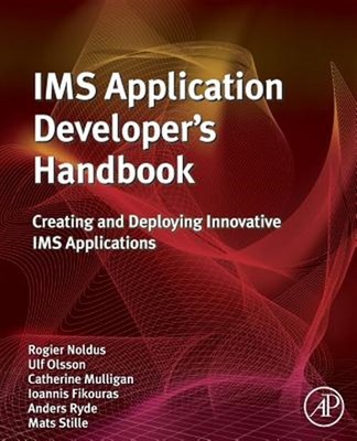 Ims Application Developer's Handbook : Creating and Deploying Innovative Ims ...