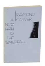 Raymond CARVER / A NEW PATH TO THE WATERFALL Uncorrected Proof 1st #130688