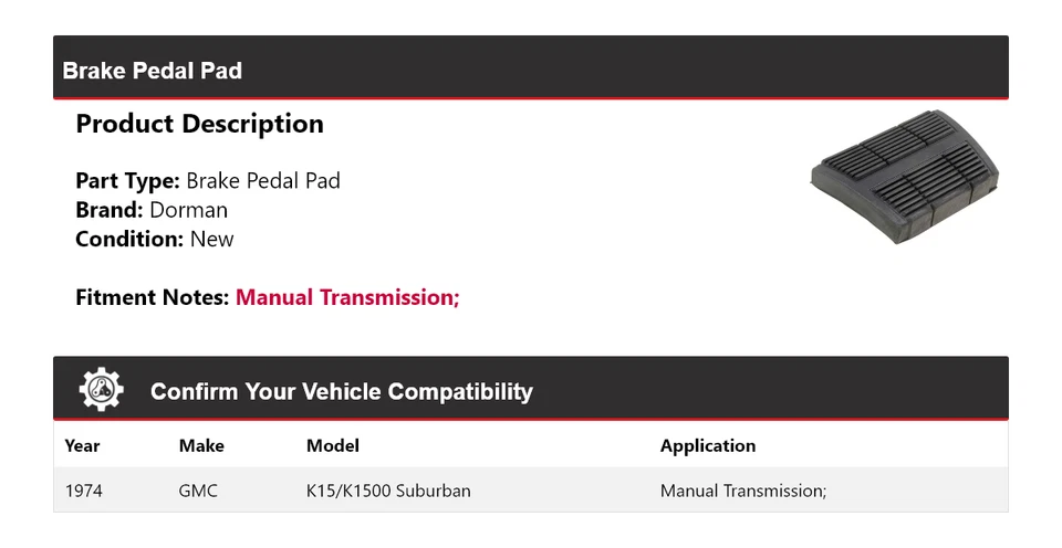 Pastilla de pedal de freno Suburban Dorman 1974 GMC K15/K1500 Foto 2 de 4