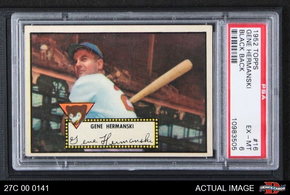 1952 Topps #16 Gene Hermanski Cubs PSA 6 - EX/MT
