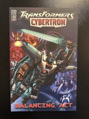 Transformers: Cybertron - Balancing Act TPB IDW 2007 Graphic Novel 1st Print