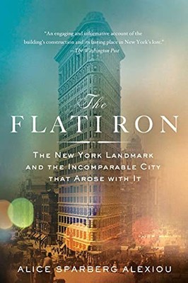 Flatiron: The New York Landmark and..., Sparberg Alexio