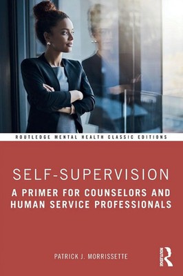 Self-Supervision | Patrick J. Morrissette | Taschenbuch | Englisch | 2021