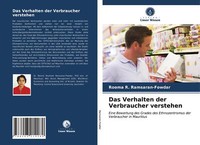 Das Verhalten Der Verbraucher Verstehen | Buch | 9786203214260