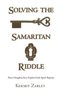 Kermit Zarley | Solving The Samaritan Riddle | Buch | Englisch (2015) | Gebunden