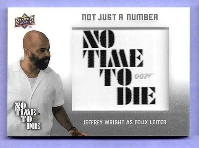 2025 Upper Deck  Bond No Time to Die''Not Just A Number''Jeffrey Wright  NJN-6