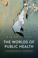 Didier Fassin | The Worlds Of Public Health | Taschenbuch | Englisch (2023)