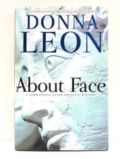 About Face: A Commissario Guido Brunetti Mystery (The Commissario Guido Brun...