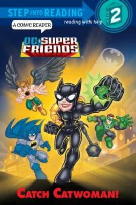 Catch Catwoman! (DC Super Friends) (Step into Reading) - Paperback - GOOD