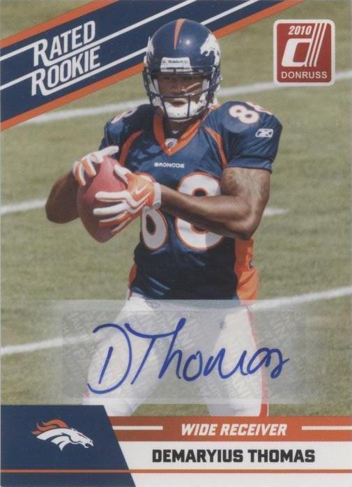 2010 Donruss Rated Rookie Demaryius Thomas 27 Autographs (AU, RC