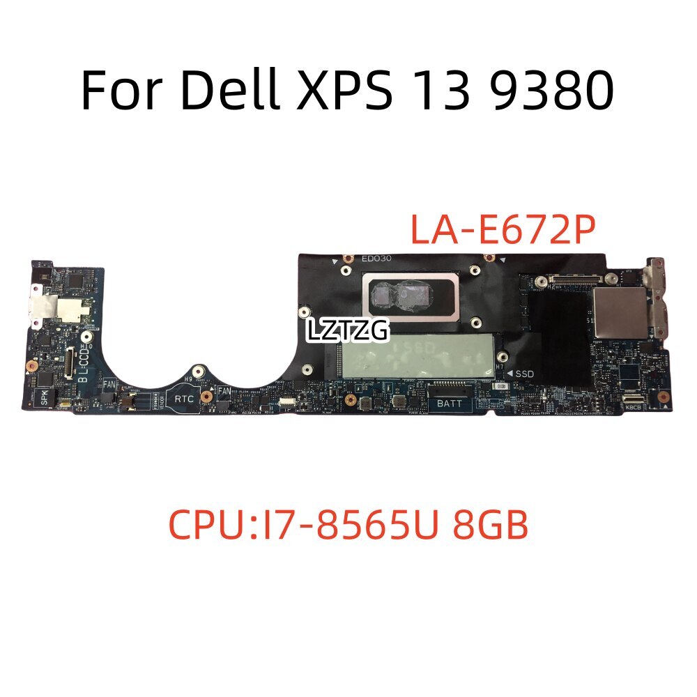 LA-E672P For Dell XPS 13 9380 Motherboard I7-8565U 8G CN-05F77F