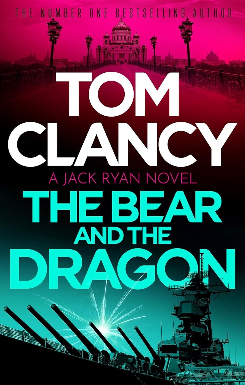 Tom Clancy The Bear and the Dragon Book (Jack Ryan) NEW paperback novel