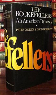 The Rockefellers: An American Dynasty - Hardcover By Peter Collier - ACCEPTABLE