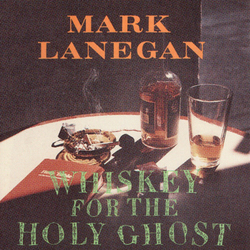 Whiskey for the Holy Ghost by Lanegan, Mark (Record, 2016) - Picture 1 of 1