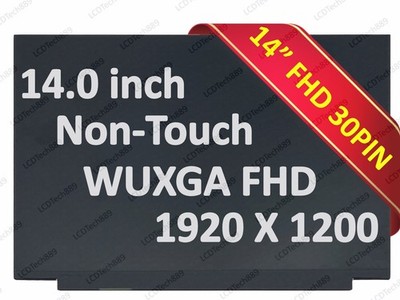 NV140WUM-N4E M140NW4D R6 N140JCA-ELL C1 14.0'' 30PIN FHD+ LCD Screen NON-TOUCH