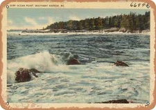 METAL SIGN - Maine Postcard - Surf, Ocean Point, Boothbay Harbor, Me.