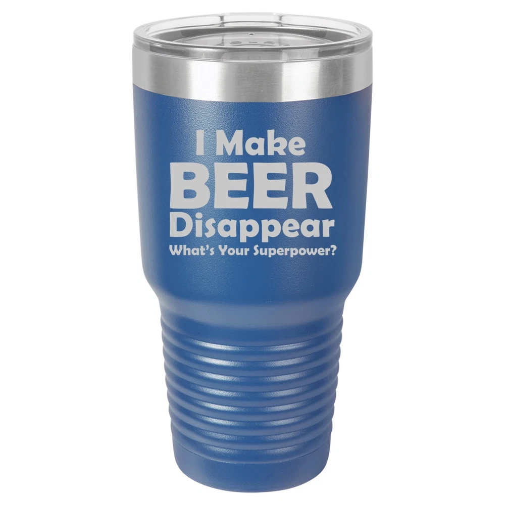 20oz 30oz Travel Mug Funny I Make Beer Disappear Superpower Tumbler