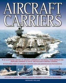 The Illustrated Guide To Aircraft Carriers Of The World ... | Buch | Zustand gut