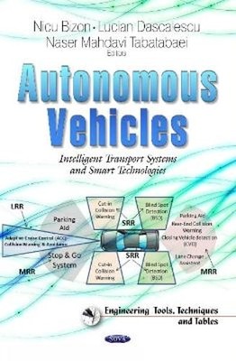 Autonomous Vehicles: Intelligent Transport Systems and Smart Technologies: New