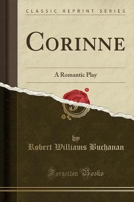 Corinne, Robert Williams Buchanan,  Paperback