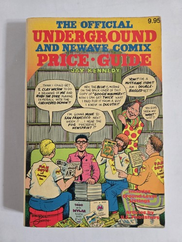 THE OFFICIAL UNDERGROUND & NEWAVE COMIX PRICE GUIDE 1st EDITION 1982