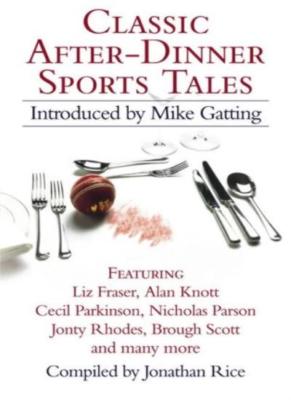 Classic After-Dinner Sports Tales. 9780007189908