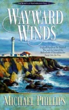 Wayward Winds (Secrets of Heathersleigh Hall #2) - Paperback - GOOD