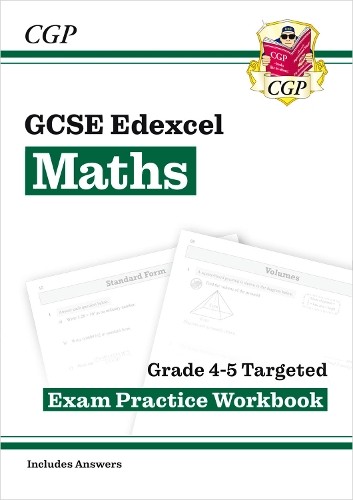 CGP Books GCSE Maths Edexcel Grade 4-5 Targeted Exam Practice Workbo (Paperback)