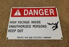 Vintage Porcelain Enameled PG&E 10" X 14" Danger High Voltage Sign