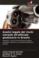 Andre Pedrolli Serretti (U. A.) | Analisi Legale Dei Rischi Inerenti...