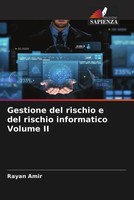 Rayan Amir | Gestione Del Rischio E Del Rischio Informatico Volume II | Buch