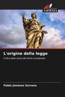 Pablo JiméNez Serrano | L'origine Della Legge | Taschenbuch | Italienisch (2022)