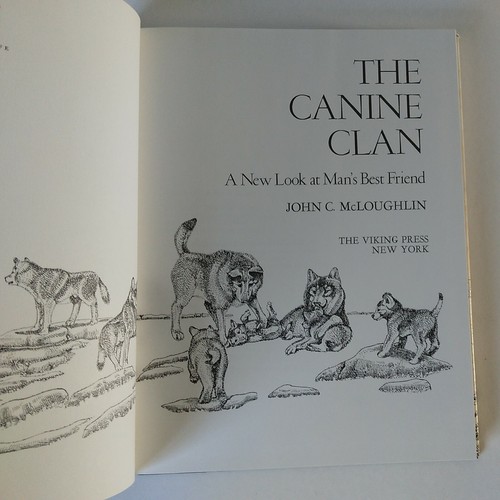 1983 The Canine Clan: An New Look At Man's Best Friend-John. C. McLoughlin HC DJ - Imagen 2 de 12