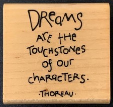 Inkadinkado Dreams Are The Touchstones Of Our Characters Thoreau Rubber Stamp
