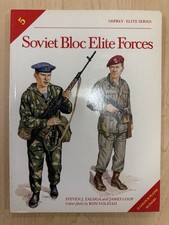 Osprey Elite Series 5 - Soviet Bloc Elite Forces by Zaloga & Loop (PB 1985)