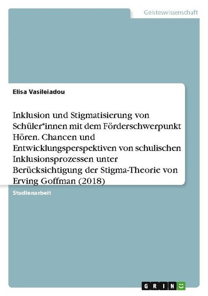 Inklusion Und Stigmatisierung Von SchüLer*Innen Mit Dem FöRderschwerpunkt HöRen.-image