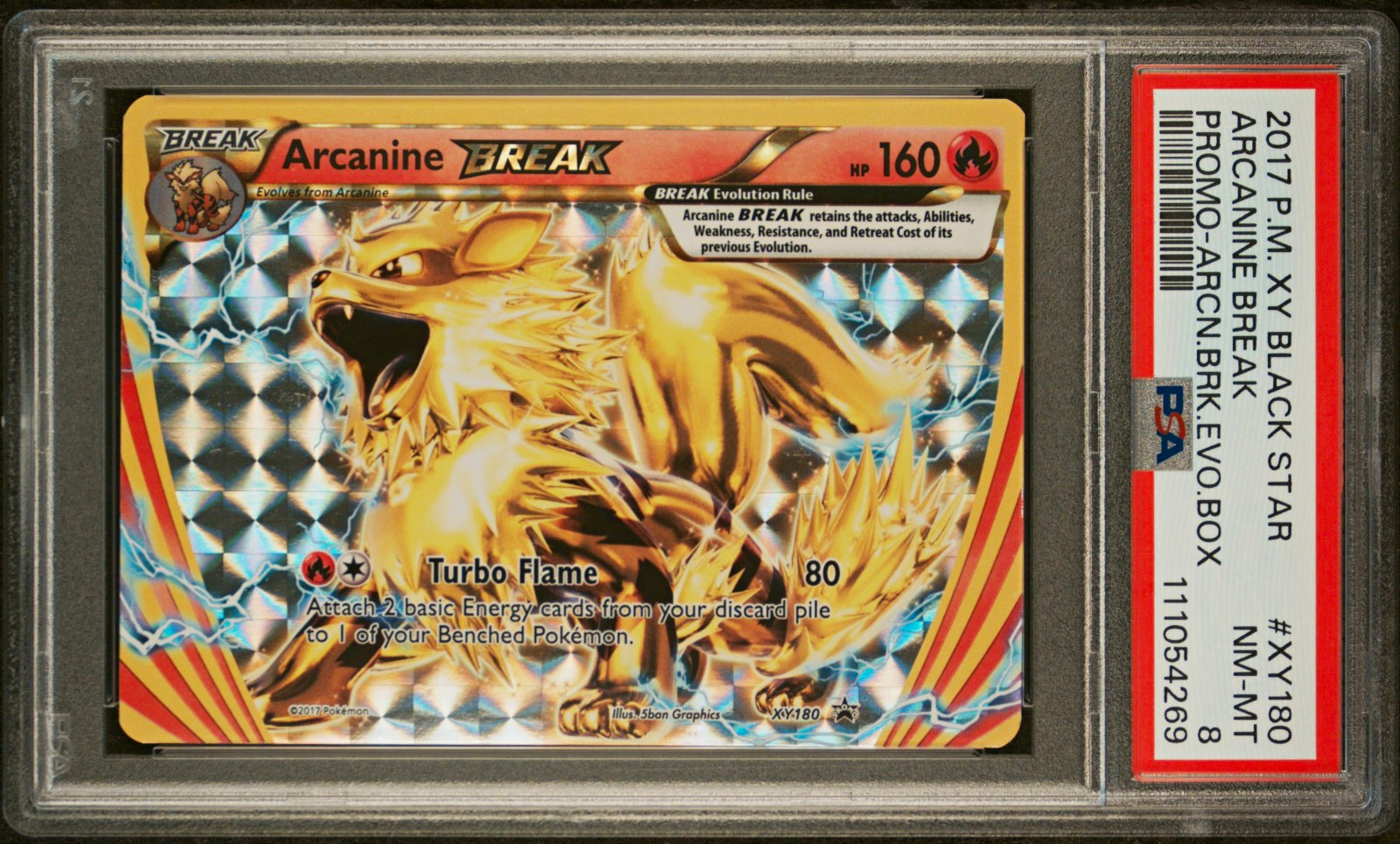 Pokemon 2017 Arcanine BREAK XY180 XY Black Star Promo Holo PSA Graded