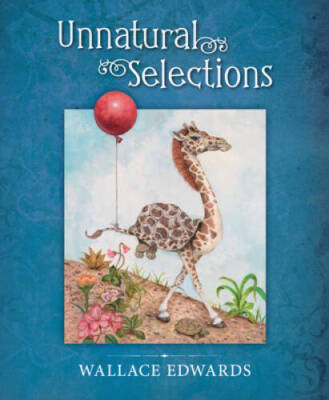 Unnatural Selections - Hardcover By Edwards, Wallace - GOOD