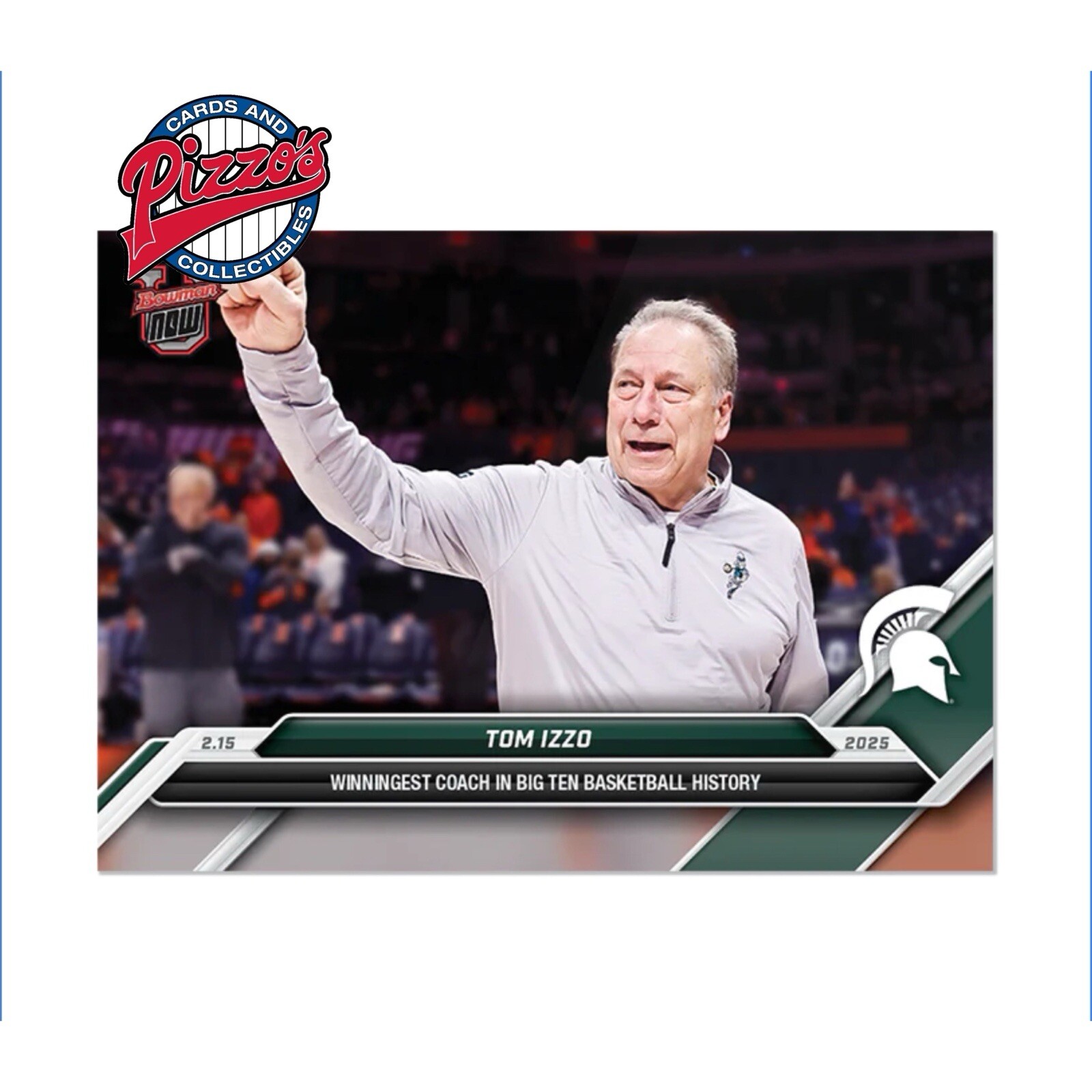 Tom Izzo Most Big Ten Wins 2024-25 Bowman U NOW Basketball Card 68 In Hand