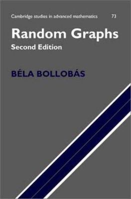 Random Graphs, Paperback by Bollobas, Bela, Brand New, Free shipping in the US