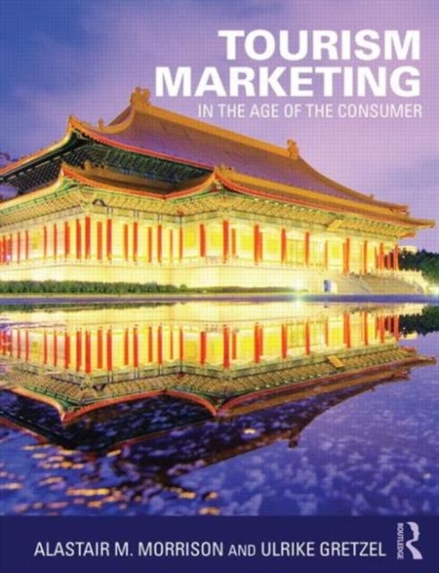 Tourism Marketing: In the Age of the Consumer, Morrison PB.. - Image 3